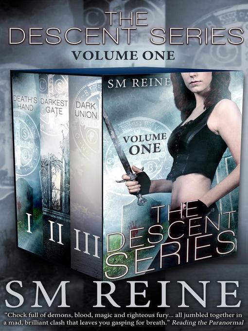 Title details for The Descent Series, Books 1-3 by SM Reine - Available